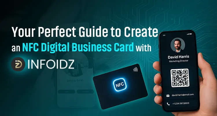 How to Create an NFC Digital Business Card with InfoIDz